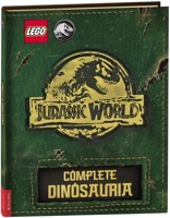 Lego (R) Jurassic World (Tm): Complete Dinosauria 1916763278 Book Cover