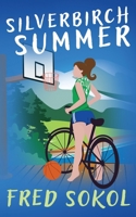 Silverbirch Summer B0B5NHNS6Q Book Cover