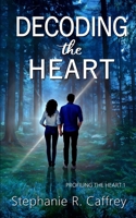 Decoding the Heart 196196760X Book Cover