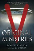 V: The Original Miniseries 0765361329 Book Cover