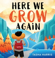 Here We Grow Again 1733949100 Book Cover