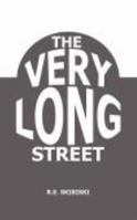 The Very Long Street 0982980701 Book Cover