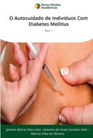 O Autocuidado de Indivíduos Com Diabetes Mellitus (Portuguese Edition) 6206761940 Book Cover