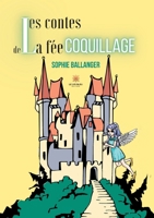 Les contes de la fée coquillage B0C7B6V67F Book Cover