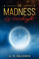 The Madness of Midnight B089M1KTFH Book Cover