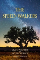 The Speed-Walkers B0GS8KTV9P Book Cover