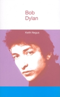 Bob Dylan (Icons of Pop Music) 025322005X Book Cover