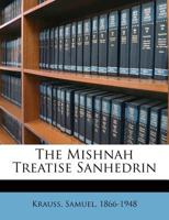 The Mishnah Treatise Sanhedrin 124601078X Book Cover
