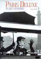 Paris Deluxe: Place Vendome 0847820610 Book Cover