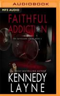 Faithful Addiction B0D6GC93LY Book Cover