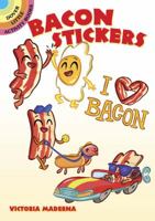 Bacon Stickers 0486804437 Book Cover