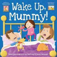 Wake Up, Mummy! 1786701413 Book Cover