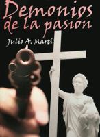 Demonios de la Pasion 9592114560 Book Cover