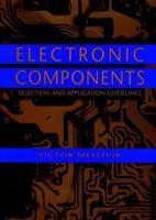 Electronic Components: Selection and Application Guidelines 0471189723 Book Cover