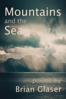 Mountains and the Sea 1962082806 Book Cover