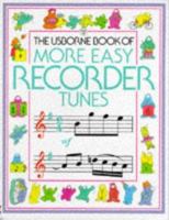 The Usborne Book of More Easy Recorder Tunes (Tunebooks) 0746013930 Book Cover