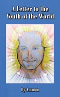 A Letter to the Youth of the World B0HHBRZ8KS Book Cover