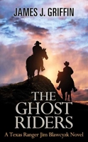The Ghost Riders 1643585401 Book Cover