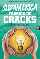 Sudamérica. Fábrica de Cracks 9878370623 Book Cover