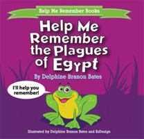 Help Me Remember the Plagues of Egypt 0979911648 Book Cover