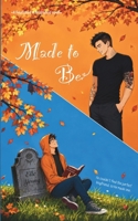 Made to Be B0H3KSY927 Book Cover