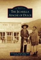 The Jicarilla Apache of Dulce 0738595292 Book Cover