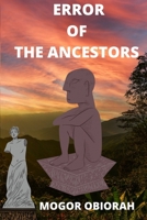 ERROR OF THE ANCESTORS: A NOVEL B09HHY2WX2 Book Cover