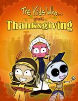The Kids Who Saved Thanksgiving 1720833613 Book Cover