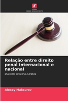 Relação entre direito penal internacional e nacional 6207419480 Book Cover
