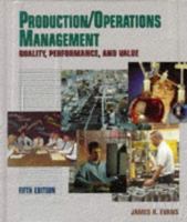 Production & Operations Management : Quality, Performance, and Value 0314779922 Book Cover