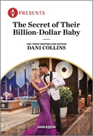 The Secret of Their Billion-Dollar Baby 1335593349 Book Cover