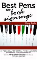 Best Pens for Book Signings 1944780025 Book Cover