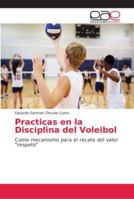 Practicas en la Disciplina del Voleibol 6202147911 Book Cover