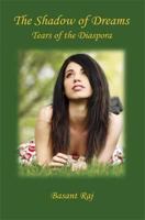 The Shadow of Dreams - Tears of the Diaspora 1598249258 Book Cover