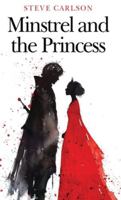 Minstrel and the Princess 4824129435 Book Cover