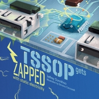 TSSOP gets ZAPPED: by Static Electricity 1958367028 Book Cover