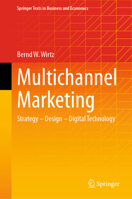 Multichannel Marketing: Strategy - Design - Digital Technology 3658446749 Book Cover