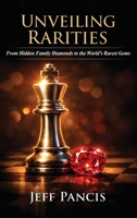 Unveiling Rarities B0H8FVL6HZ Book Cover
