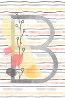 Food and Exercise Journal with Monogram Letter B: Daily Fitness Tracker for Women 1692789384 Book Cover