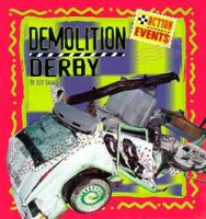 Demolition Derby 1560652594 Book Cover