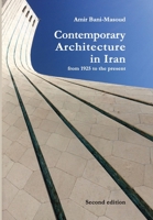 Contemporary Architecture in Iran: from 1925 to the present B08B7LNDCQ Book Cover