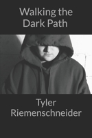 Walking the Dark Path B0BMSKYS8J Book Cover