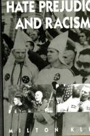 Hate Prejudice and Racism (S U N Y Series, Theory, Research, and Practice in Social Education) 079141535X Book Cover