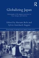 Globalizing Japan (Nissan Institute/Routledge Japanese Studies) 0415285666 Book Cover