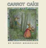 Carrot Cake 194873057X Book Cover