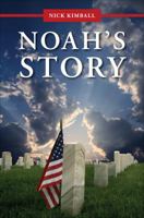 Noah's Story 1622953738 Book Cover