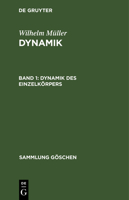 Dynamik Des Einzelk�rpers 3112304764 Book Cover