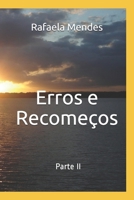 Erros e Recomeços: Parte II B08M8BKZ5Y Book Cover