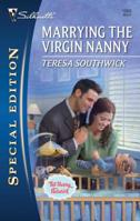 Marrying the Virgin Nanny 0373654421 Book Cover