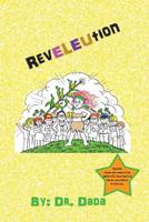 RevELEUtion (What's An Eleu?) 1070963119 Book Cover